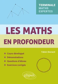 Les Maths en profondeur - Tle Maths Expertes