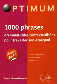 1000 phrases grammaticales contextualisées pour travailler son espagnol