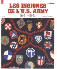 Les insignes de l'US Army 1941-1945