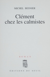  Besnier - Clément chez les calmistes.