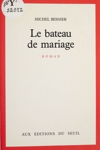  Besnier - Le Bateau de mariage.