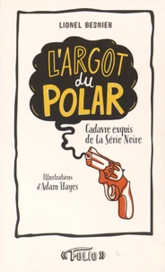 L'argot du polar