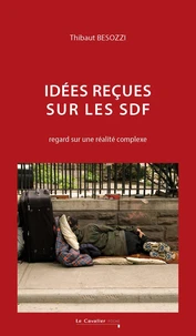 Idées reçues sur les SDF
