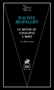 Le monde du condamné à mort