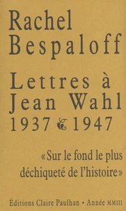 Lettres à Jean Wahl 1937-1947