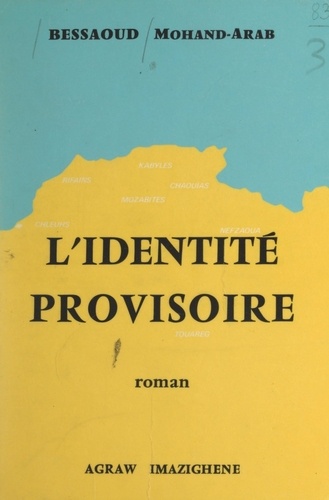 L'identité provisoire