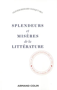 Splendeurs et misères de la littérature