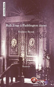Ball-Trap à Paddington Street