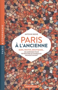 Paris à l'ancienne