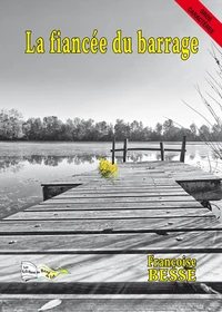 La fiancée du barrage