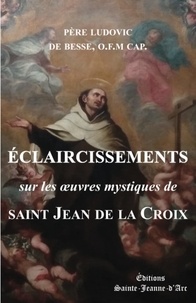 Téléchargements gratuits livre audio Éclaircissements sur les oeuvres mystiques de saint Jean de la Croix