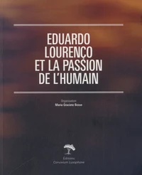Eduardo Lourenço et la passion de l'humain