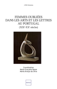 Femmes oubliées dans les arts et les lettres au Portugal (XIXe-XXe siècles)