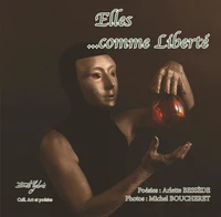 Elles... comme Liberté