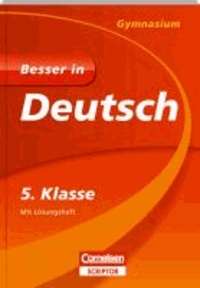 Besser in Deutsch - Gymnasium 5. Klasse - Cornelsen Scriptor.