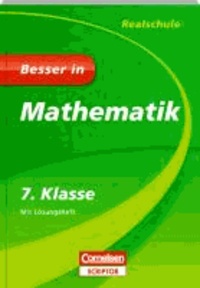 Besser in Mathematik - Realschule 7. Klasse - Cornelsen Scriptor.