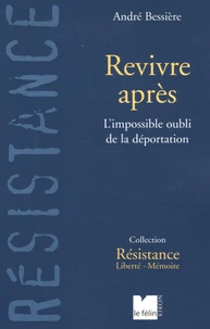Revivre après