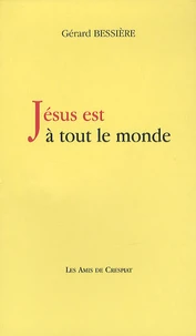 Jésus est à tout le monde