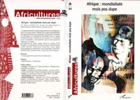Afrique : mondialisée mais pas dupe (Africultures n°66)