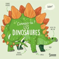 Connais-tu les dinosaures ?