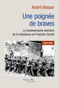 Une poignée de braves