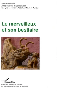 Le merveilleux et son bestiaire