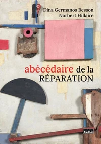 Abécédaire de la réparation