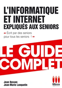 L'informatique et Internet expliqués aux seniors