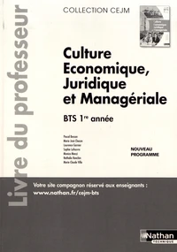 Culture économique, juridique et managériale BTS 1re année