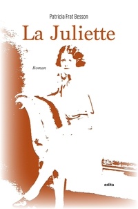 Besson patricia Frat - La Juliette.
