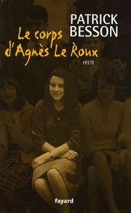 Le corps d'Agnès Le Roux