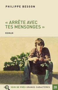 "Arrête avec tes mensonges"