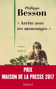 "Arrête avec tes mensonges"