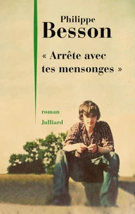 "Arrête avec tes mensonges"