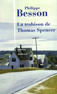 La trahison de Thomas Spencer