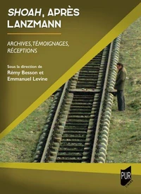 Shoah, après Lanzmann
