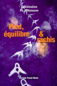 Pied, équilibre et rachis