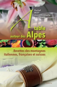 A table autour des Alpes