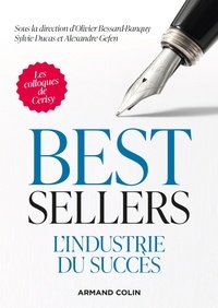 Best-sellers - L'industrie du succès.