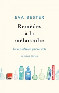 Remèdes à la mélancolie