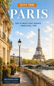 CITY TEN: Paris – Explore the World, One City at a Time!
