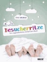 Besucherritze - Ein ungewöhnliches Schlaf-Lern-Buch.