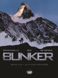  Betbeder et  Bec - Bunker -Volume 5 - Altitude Sickness.