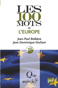 Les 100 mots de l'Europe