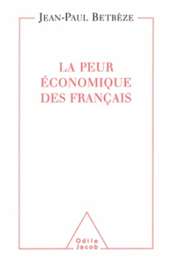 Peur économique des Français (La)