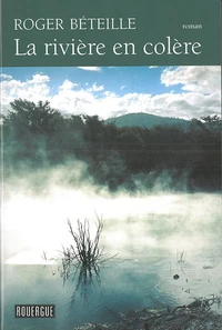 La rivière en colère
