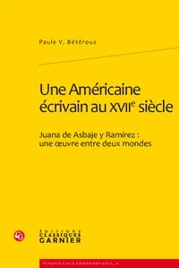 Une Américaine écrivain au XVIIe siècle