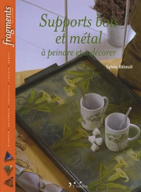 Supports bois et métal à peindre et à décorer