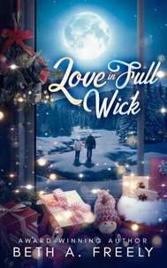 Love In Full Wick
