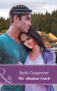 Beth Carpenter - The Alaskan Catch.